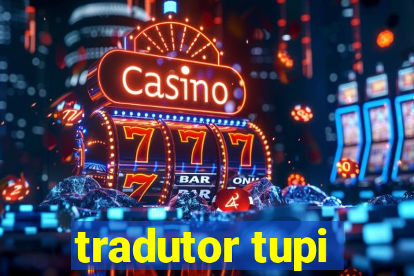 tradutor tupi